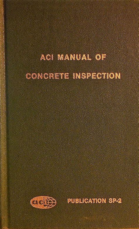 Aci manual of concrete inspection by american concrete institute committee 311. - The gutsy girls pocket guide to public speaking book three creating your speaking style.